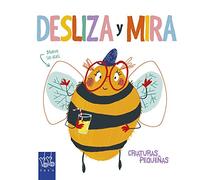 Desliza y Mira. Criaturas pequeñas