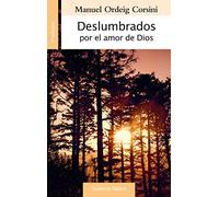 Deslumbrados Por El Amor De Dios (Cuadernos Palabra)