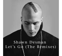 Desman, Shawn - Let S Go [Import]