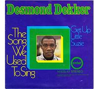 DESMOND DEKKER - The Song We Used To Sing/Get Up Little Suzie(7" Vinyl Single)(1970)(Ember 14833 AT)