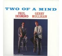 Desmond, Paul & Gerry Mulligan - Two of a Mind +5 [New Edition]