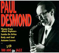 Paul Desmond - 100 Ans de Jazz
