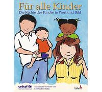 Desmond Tutu Für alle Kinder: Die Rechte des Kindes in Wort und Bild (Tapa dura)