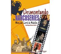 Desmontando las narcoseries: Mitos del cártel de Medellín: 71 (Última Línea de Ensayo)