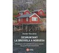 Desmuntant La Brúixola A Noruega