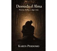 Desnuda el alma