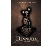 Desnuda, volví a mi