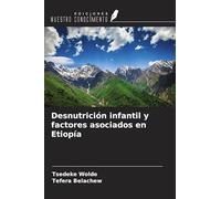 Desnutrición infantil y factores asociados en Etiopía