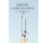 Desnutricion Relacionada Con La Enfermedad