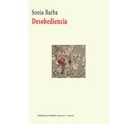 Desobediencia | Sonia Barba Calleja