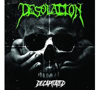 Desolation - Decapited