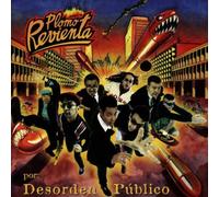 Desorden Publico - Plomo Revienta