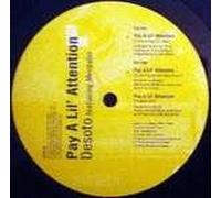 Desoto & Merdaler - Pay A Lil' Attention - Desoto Featuring Merdaler 12"