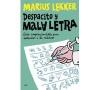 Despacito y mala letra: Guía imprescindible para entender a tu médico (4You2)