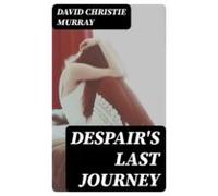 Despairs Last Journey (ebook)