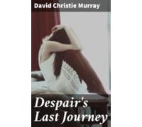 Despairs Last Journey (ebook)