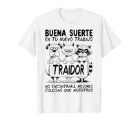 Despedida Compañero Trabajo Cambio De Trabajo Traidor Colega Camiseta