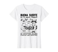 Despedida Compañero Trabajo Cambio De Trabajo Traidor Colega Camiseta gráfica económica, Mujer, Blanco, XL