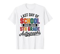 Despedida de 5º Grado ÚLTIMO DÍA 2026 AUTOGRAFÍAS Lote Arte DIY Camiseta