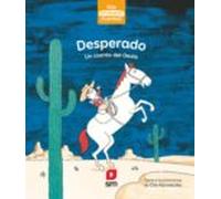 Desperado (mis Primeros Cuentos) Nivel 2 Minúsculas