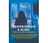 Despertando A Alma (ebook)