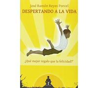 Despertando a la vida: 8 (Arrayanes)