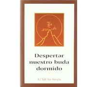Despertar nuestro buda dormido