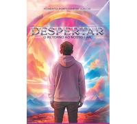 Despertar - O Retorno Ao Nosso Lar