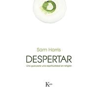 Despertar: Una guía para una espiritualidad sin religión (Sabiduría perenne)