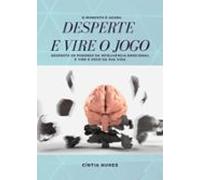 Desperte E Vire O Jogo (ebook)
