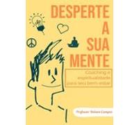 Desperte Sua Mente (ebook)