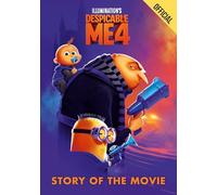 Despicable Me 4 Story of the Movie