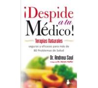 ¡despide A Tu Medico!