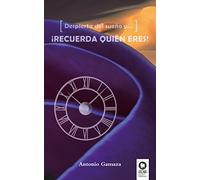 Despierta del sueño y... ¡Recuerda quién eres!