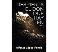 Despierta El Don Que Hay En ti: 9 (Psicología)