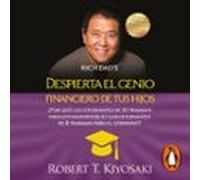 Despierta El Genio Financiero De Tus Hijos (audiolibro)