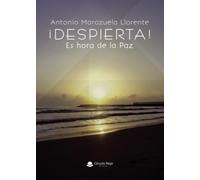 ¡Despierta! Es hora de la Paz