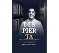 Despierta porque tu Alma lleva años intentando hablarte (LAS EMOCIONES DE UN CHEF, mis libros, un compilado de 28 emociones By Marco Antonio Ganoza)