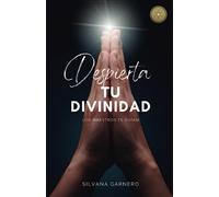 Despierta tu divinidad: Los maestros te guían