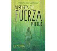 Despierta tu fuerza interior