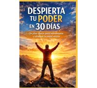 DESPIERTA TU PODER EN 30 DÍAS