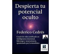 DESPIERTA TU POTENCIAL OCULTO
