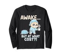 Despierto Pero A Qué Costo Perezoso Café Cerebro Divertido Cansado Manga Larga