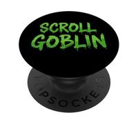 Desplazamiento de la aplicación de Redes sociales Divertida Scroll Goblin PopSockets PopGrip Adhesivo