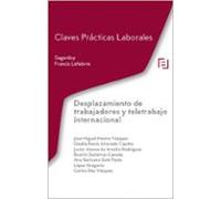 Claves Prácticas Desplazamiento de trabajadores y teletrabajo internacional: Claves Prácticas Laborales Sagardoy (CLAVES PRACTICAS)