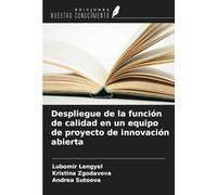 Despliegue de la función de calidad en un equipo de proyecto de innovación abierta