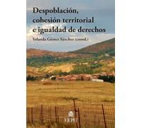 Despoblación, cohesión territorial e igualdad de derechos