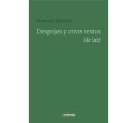 Despojos y otros restos (de luz)