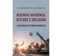 Desporto Deficiência Atitude E Inclusão (ebook)