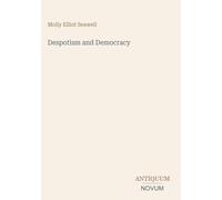 Despotism and Democracy